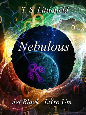 cover image of Nebulous, Jet Black, Livro Um